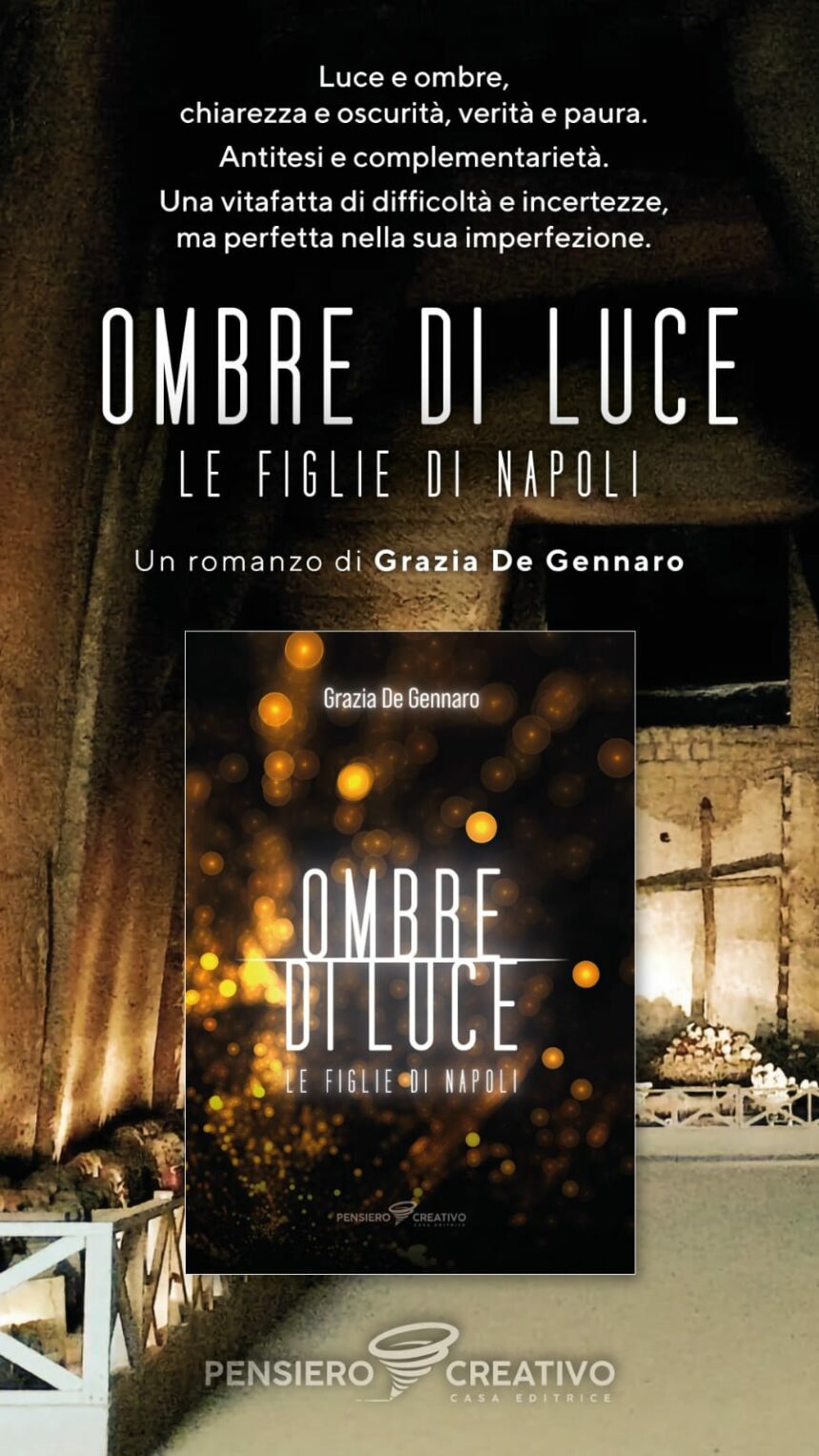 NUOVO ROMANZO - "Ombre di Luce. Le figlie di Napoli" DI ...